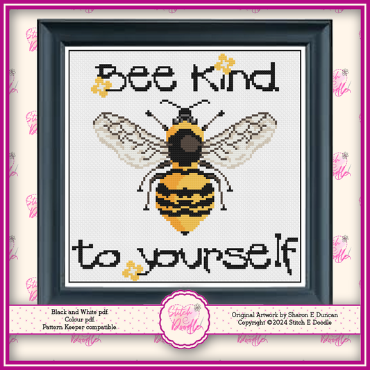Cross Stitch Chart - Bee Kind to Yourself - Digital Download