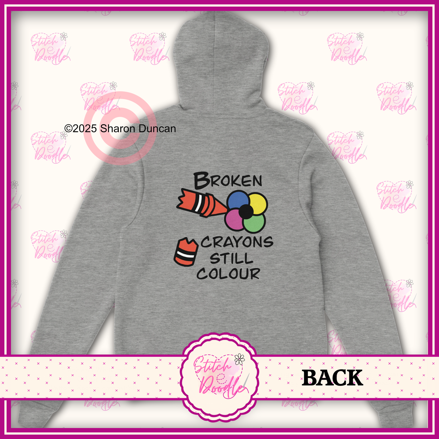 Broken Crayons Still Colour Classic Unisex Pullover Hoodie - Front and Back Design- 6 Colours