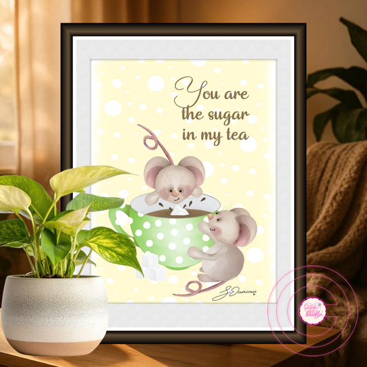 Thoughtful Art Print - You are the Sugar in My Tea - Tiddle Mouse