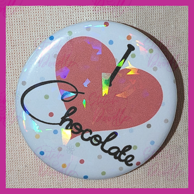 Tote Bag & Coordinating Badge. Chocolate never judges, Chocolate understands.