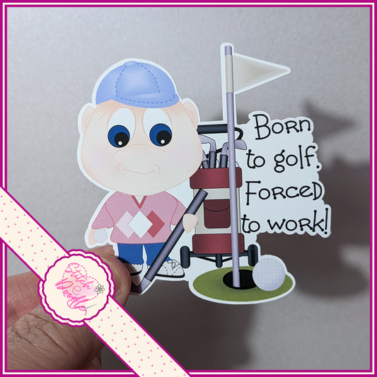 XL Single Sticker - Dinky Dudes Character Sticker - Born to golf - Golfer