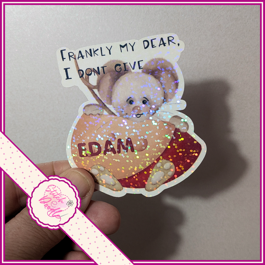 XL Single Sticker - Frankly my dear I don't give EDAM