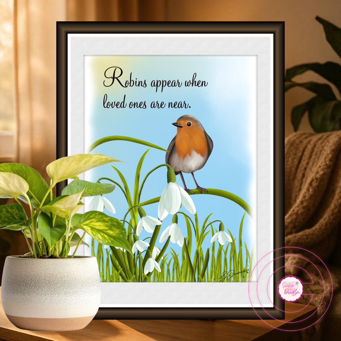 Thoughtful Art Print - Robins Appear When Loved Ones Are Near - Full Colour