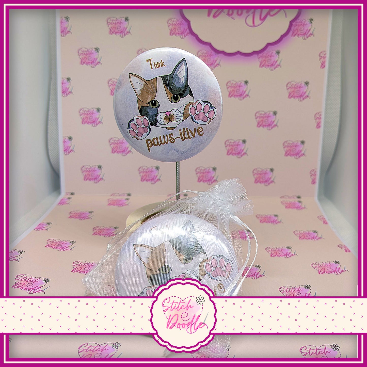 Button Badge. Think paws-itive - Toe Beans Collection
