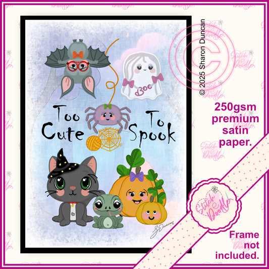 Spooky Art Print - Too Cute To Spook - Full Colour