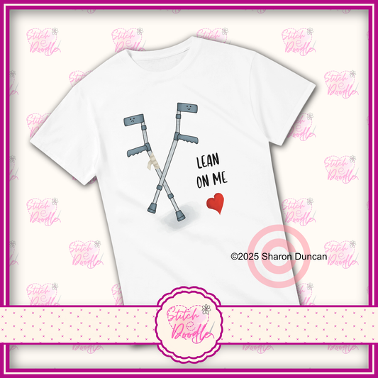 'Lean on me' Heavyweight Unisex Crew neck T-shirt. 100% Cotton