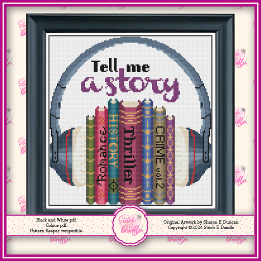 Tell Me A Story Audiobook Cross Stitch Chart.  Audiobook lover design.  PDF and Pattern Keeper.  DMC floss.  Includes printable tracker.