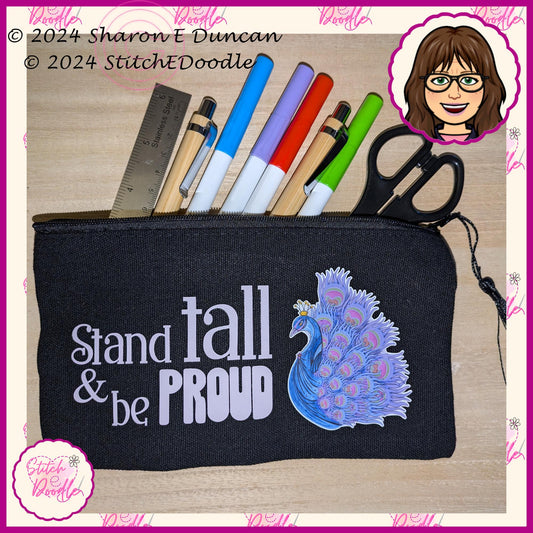 Pencil case - Stand tall and be Proud Peacock.
