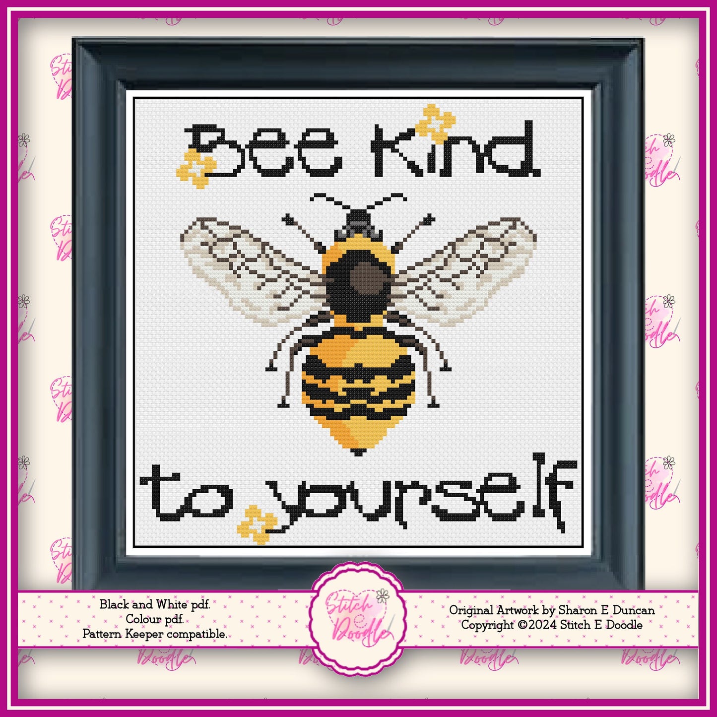 Bee Kind To Yourself Cross Stitch Sampler.   PDF and Pattern Keeper compatible.  DMC floss.  Includes printable tracker. Instant Download.