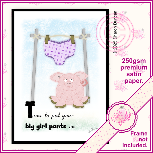 Comical Art Print - Big Girl Pants On - Pigs in Pants