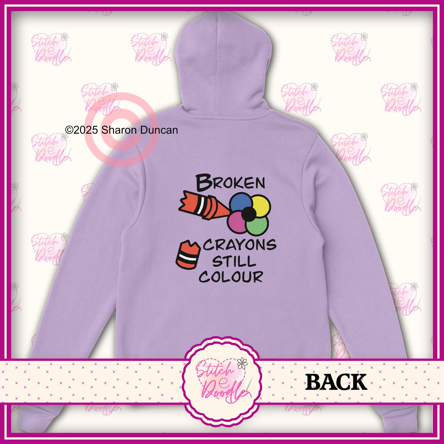 Broken Crayons Still Colour Classic Unisex Pullover Hoodie - Front and Back Design- 6 Colours