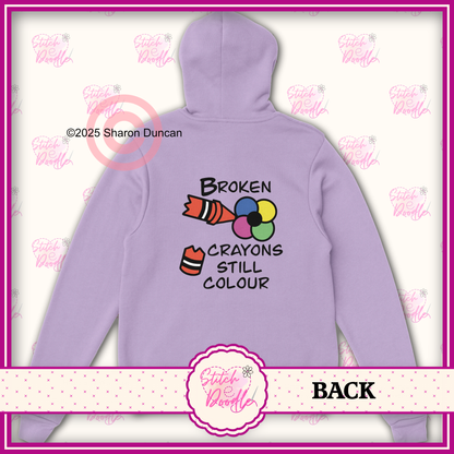 Broken Crayons Still Colour Classic Unisex Pullover Hoodie - Front and Back Design- 6 Colours