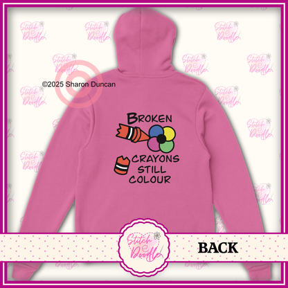Broken Crayons Still Colour Classic Unisex Pullover Hoodie - Front and Back Design- 6 Colours