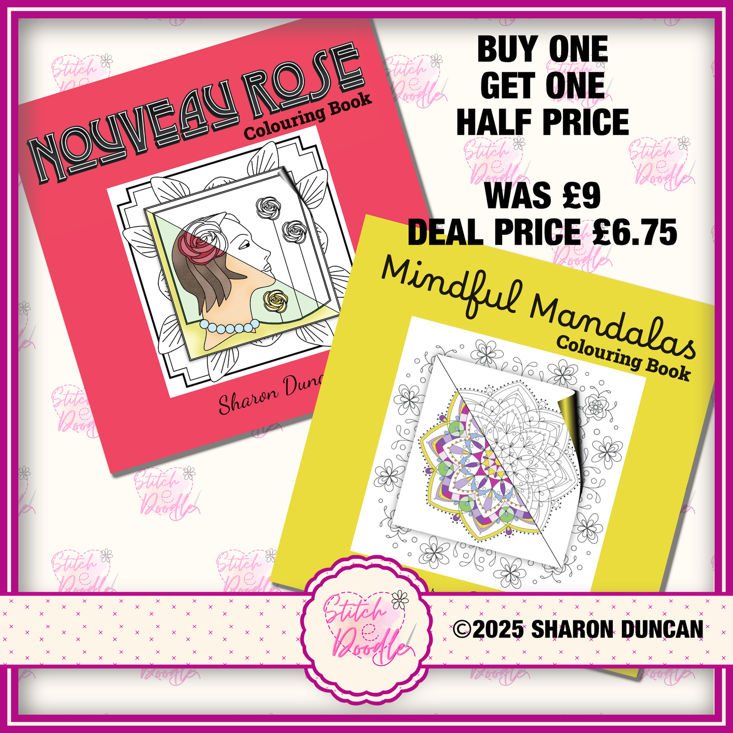 BUY ONE GET ONE HALF PRICE Mindful Mandalas and Nouveau Rose colouring books
