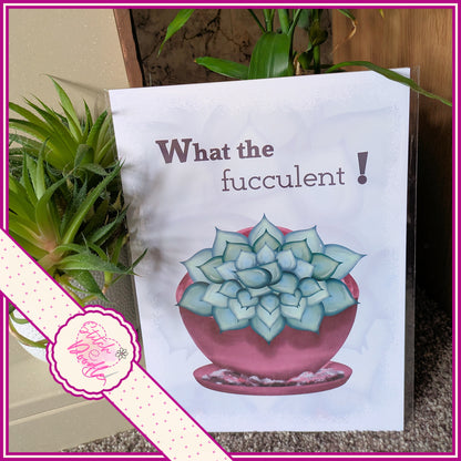 Houseplant Art Print - Succulent plant - What the fucculent! - Vibrant Colours