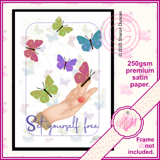 Inspirational Art Print - Set Yourself Free - Kaleidoscope of Butterflies