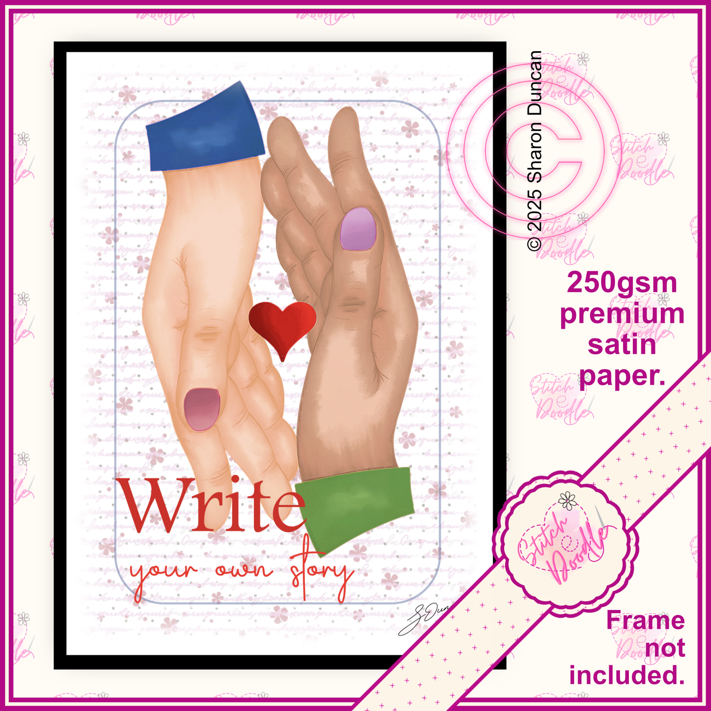 Inspirational Art Print - Write Your Own Story - Hands and Heart