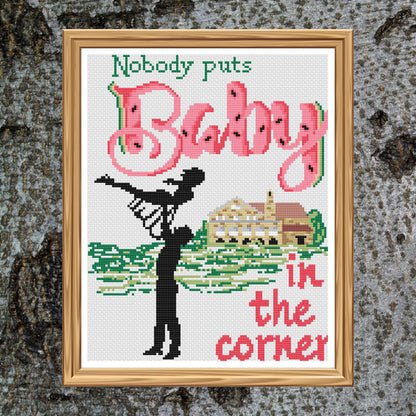 Nobody Puts Baby In The Corner - Movie Inspired - Set of 2 charts - Digital Download