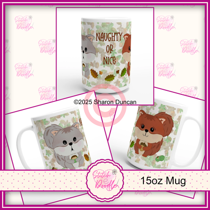 The Nutty Nook - Naughty or Nice -  White 15oz Ceramic Mug
