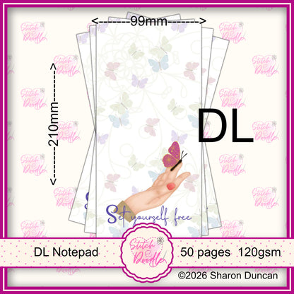 Set Yourself Free DL Notepad - 50 sheets un-coated 120 gsm paper