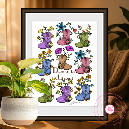 Inspirational Art Print - Dare to Be Different - Western Boots