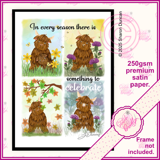 Thoughtful Art Print - In Every Season There is Something to Celebrate - Highland Hamish