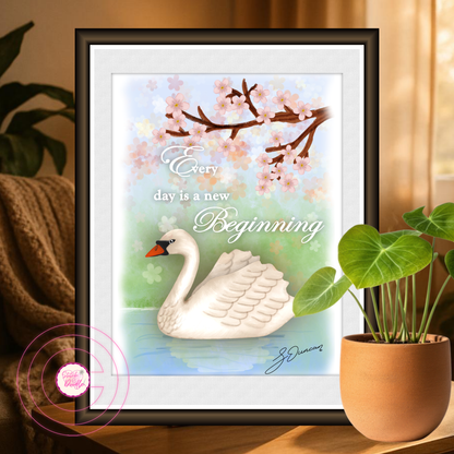 Motivational Art Print - Every Day is a New Beginning - Elegant Swan
