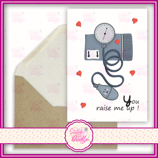 Blood Pressure Character 'You raise  me up'.  A6 Greeting Card and Envelope.