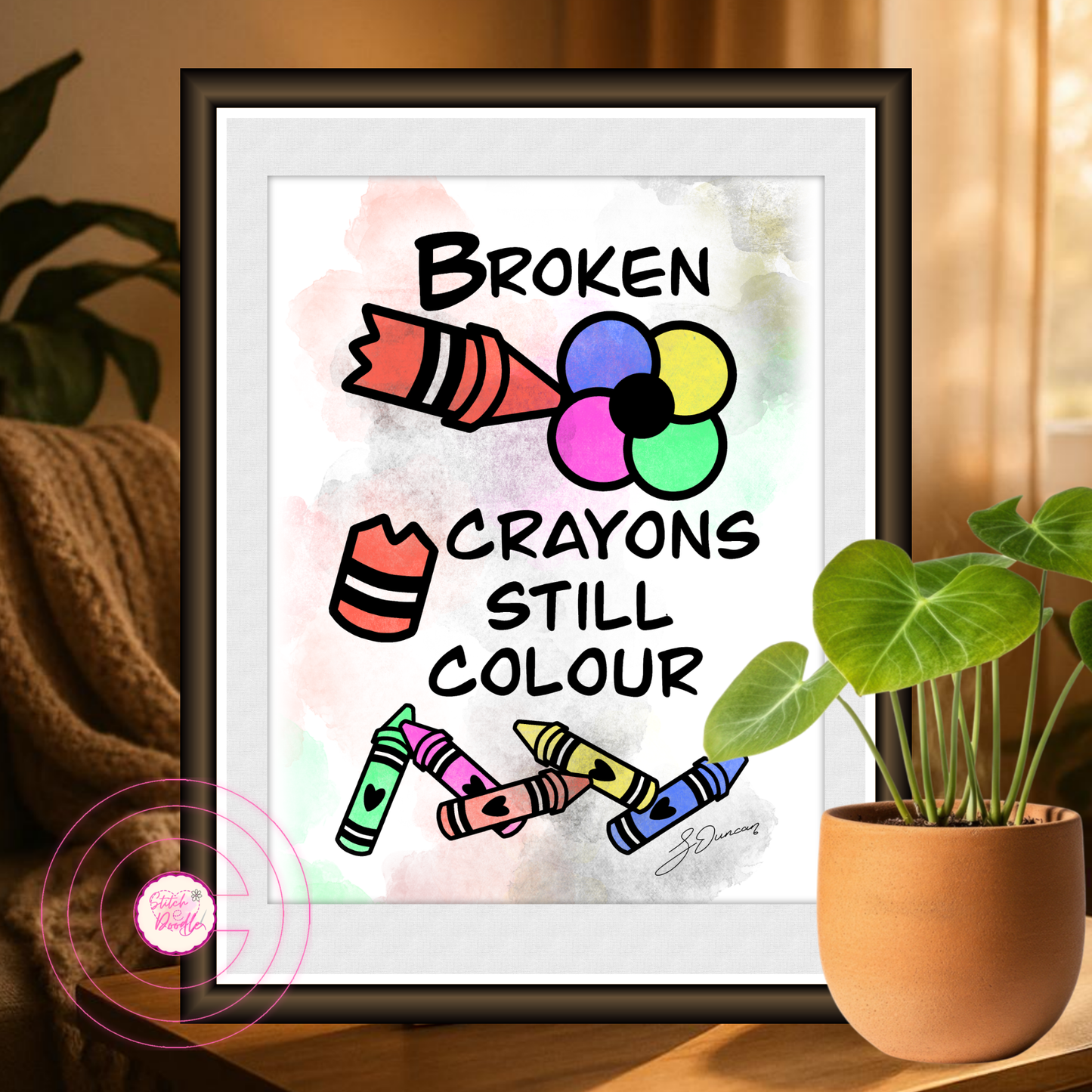 Motivational Art Print - Broken Crayons Still Colour - Coloured Crayons