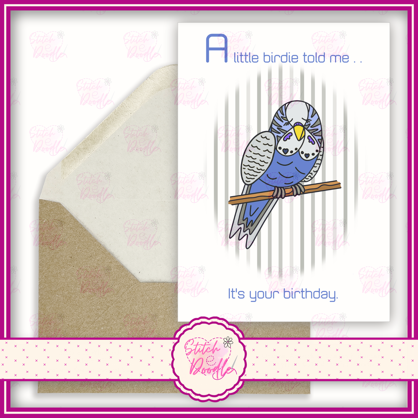 Chirpy Chums Blue Budgie 'A little birdie told me it's your birthday'.  A6 Greeting Card and Envelope.