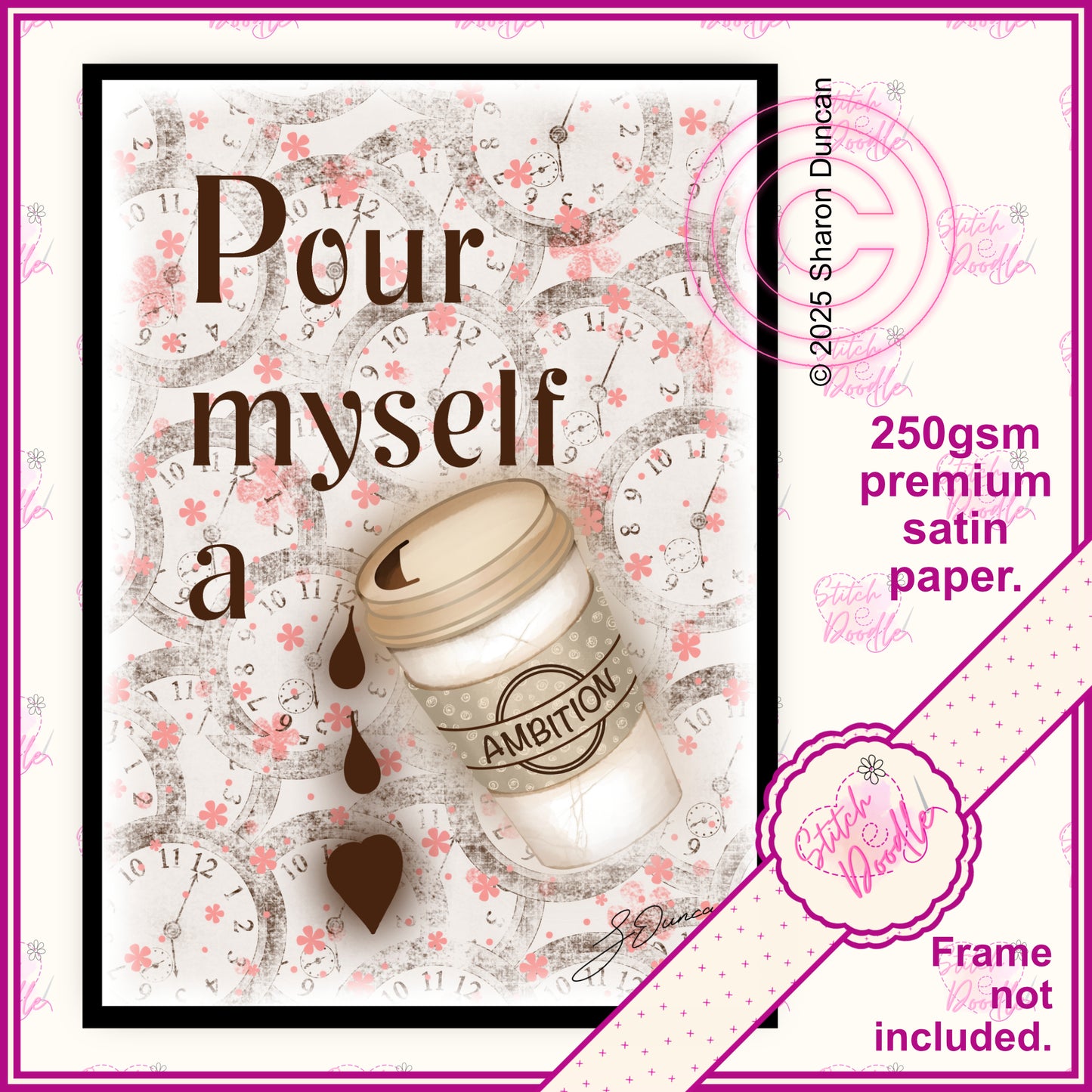 Movie Inspired - Pour myself a cup of ambition - Floral Clocks.