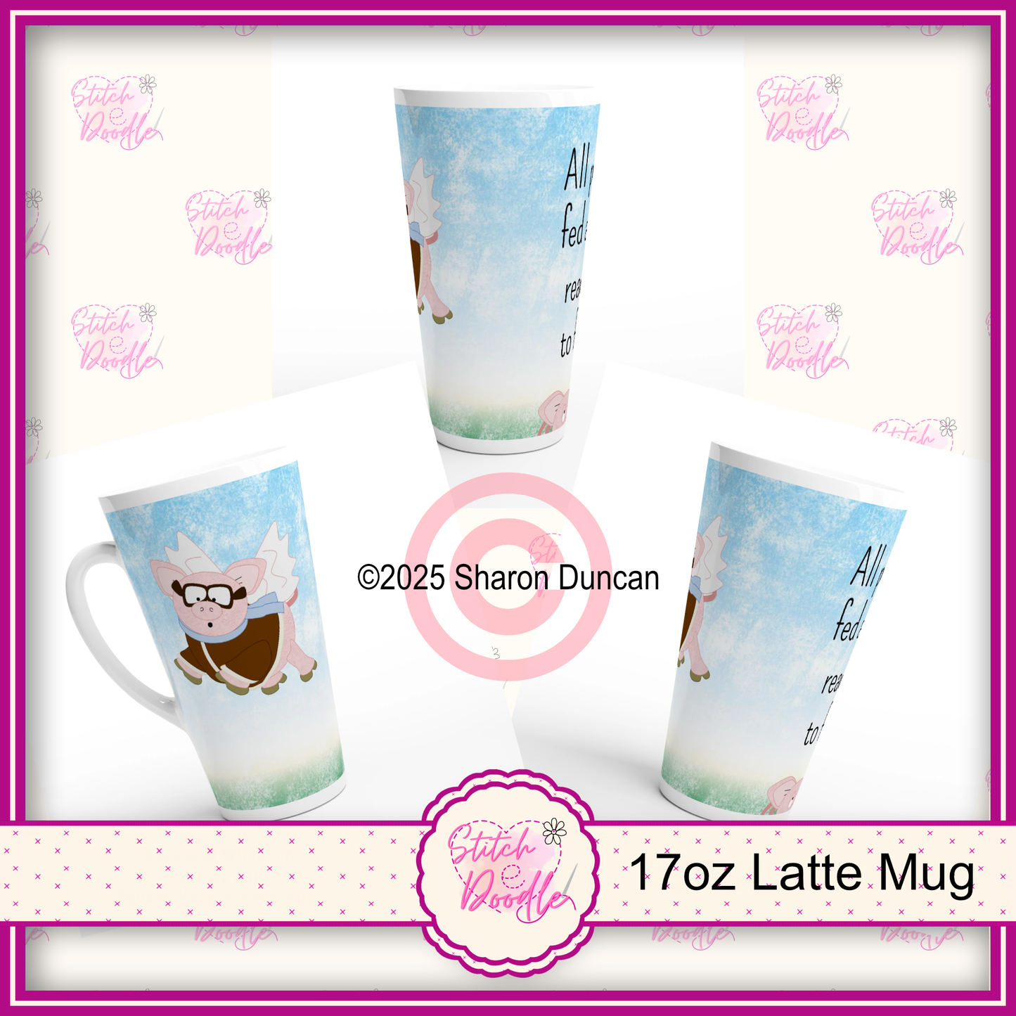 'All Pigs Fed and Ready to Fly' X-Large White Latte 17oz Ceramic Mug - overworked and under caffeinated