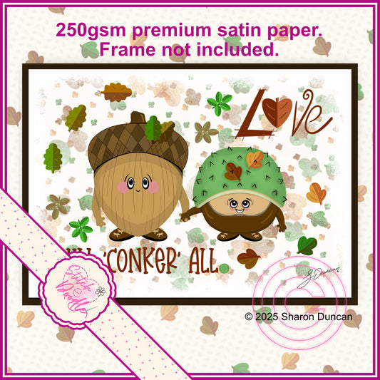 A4 Adorable Art Print - Love Will Conker All - The Nutty Nook Collection