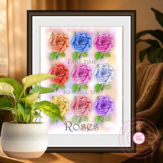 Motivational Art Print - Take Time to Smell the Roses