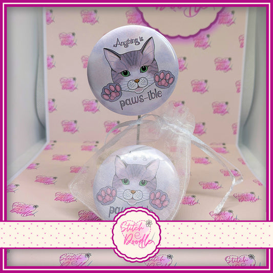 Button Badge.  Anything is paws-ible - Toe Beans Collection