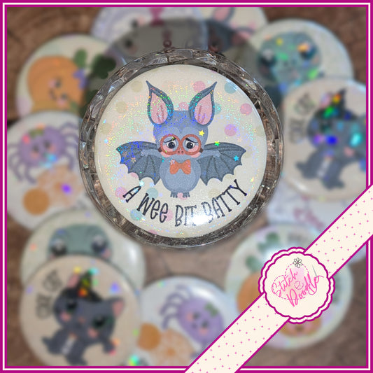 Button Badge.  Too Cute To Spook - A wee bit batty
